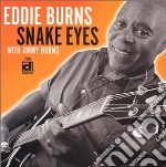 Eddie Burns With Jimmy Burns - Snake Eyes