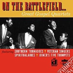 On The Battlefield - Great Gospel Quartets cd musicale di Joner's five trumpet