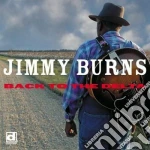 Jimmy Burns - Back To The Delta cd