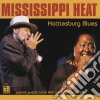 Mississippi Heat - Hattiesburg Blues cd