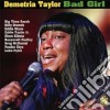 Demetria Taylor - Bad Girl cd
