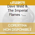 Dave Weld & The Imperial Flames - Nightwalk cd