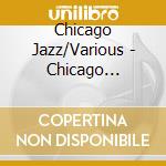 Chicago Jazz/Various - Chicago Jazz/Various