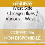 West Side Chicago Blues / Various - West Side Chicago Blues / Various cd
