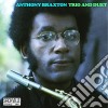 Anthony Braxton - Trio And Duet cd