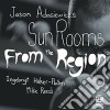 Jason Adasiewicz's Sun Rooms - From The Region cd