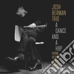 Josh Berman Trio - A Dance And A Hope
