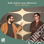 Keefe Jackson & Jason Adasiewicz - Rows And Rows