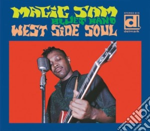 Magic Sam - West Side Soul cd musicale di MAGIC SAM BLUES BAND