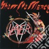 Slayer - Show No Mercy cd