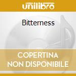 Bitterness cd
