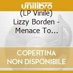 (LP Vinile) Lizzy Borden - Menace To Society vinile