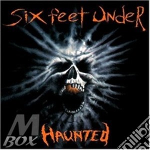 Six Feet Under - Haunted cd musicale di SIX FEET UNDER