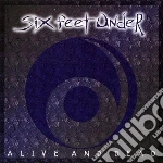 Six Feet Under - Alive And Dead cd