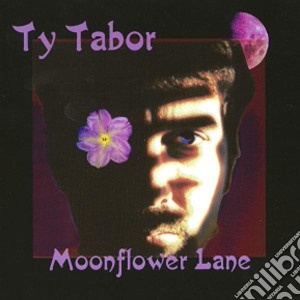 Tabor Ty - Moonflower Lane cd musicale di Tabor Ty