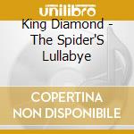 King Diamond - The Spider'S Lullabye cd