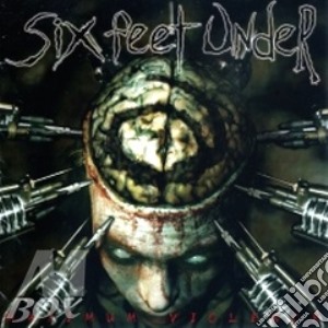 Six Feet Under - Maximum Violence cd musicale di SIX FEET UNDER