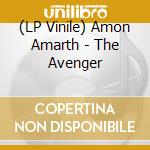 (LP Vinile) Amon Amarth - The Avenger vinile