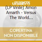(LP Vinile) Amon Amarth - Versus The World (Crimson Red Marbled) lp vinile