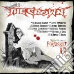 Crown (The) - Possessed 13 cd