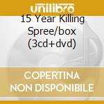 15 Year Killing Spree/box (3cd+dvd) cd musicale di CANNIBAL CORPSE