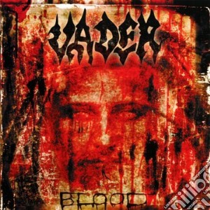 Vader - Blood cd musicale di VADER