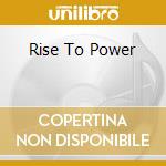 Rise To Power cd musicale di MONSTROSITY