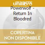 Powerwolf - Return In Bloodred cd