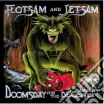 Flotsam & Jetsam - Doomsday For The Deceiver (25th Anniversary) cd