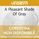 A Pleasant Shade Of Gray cd musicale di FATES WARNING