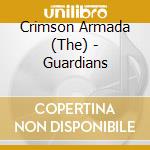 Crimson Armada (The) - Guardians cd