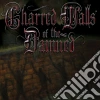 CHARRED WALLS OF THE DAMNED - CD+DVD cd musicale di Charred walls of the