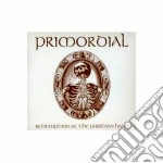 Primordial - Redemption At The Puritans Hand cd