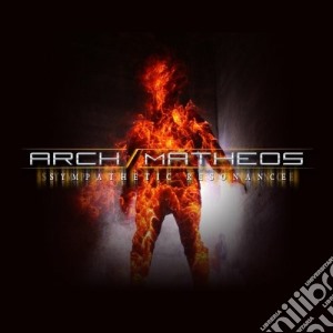 Arch / Matheos - Sympathetic Resonance cd musicale di Arch/matheos