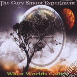 Cory Smoot Experiment (The) - When Worlds Collide cd musicale di The cory smoot exper