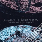 Between The Buried & Me - The Parallax 2: Future Sequence (2 Cd) cd