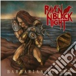 (LP Vinile) Raven Black Night - Barbarian Winter (2 Lp)