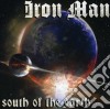 Iron Man - South Of The Earth cd