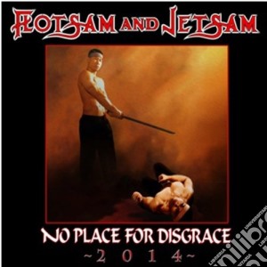 (LP Vinile) Flotsam & Jetsam - No Place For Disgrace 2014 (2 Lp) lp vinile di Flotsam and jetsam