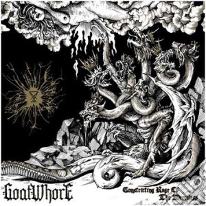Goatwhore - Constricting Rage Of The Merciless cd musicale di Goatwhore