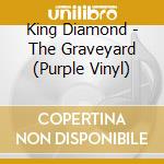 King Diamond - The Graveyard (Purple Vinyl) cd
