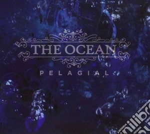 Ocean (The) - Pelagial cd musicale di Ocean (The)