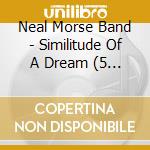 Neal Morse Band - Similitude Of A Dream (5 Lp) cd