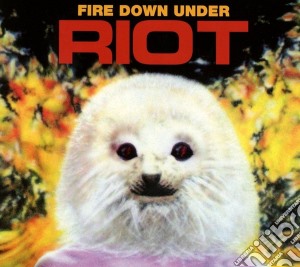 Riot - Fire Down Under cd musicale di Riot