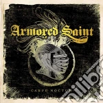 Armored Saint - Carpe Noctum cd