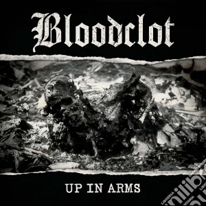 (LP VINILE) Up in arms lp vinile di Bloodclot