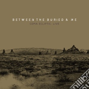(LP Vinile) Between The Buried & Me - Coma Ecliptic Live (2 Lp) lp vinile di Between the buried &