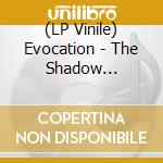(LP Vinile) Evocation - The Shadow Archetype