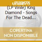 (LP Vinile) King Diamond - Songs For The Dead Live (2 Lp) lp vinile di King Diamond
