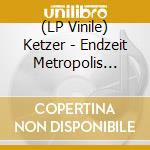 (LP Vinile) Ketzer - Endzeit Metropolis (Green/White Marble Vinyl) vinile